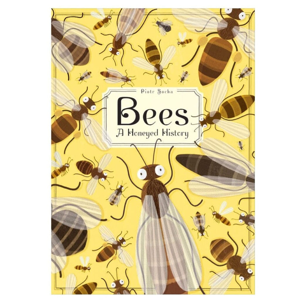 The front cover of the children's book 'Bees: A Honeyed History' by Pieter Szeeka, featuring a bright yellow background covered in whimsical illustrations of bees and bumblebees.