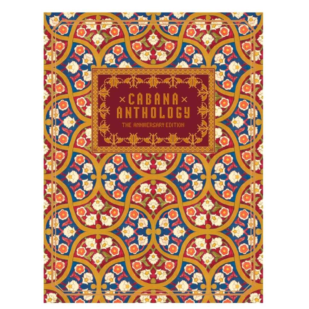 Cabana Anthology: The Anniversary Edition book cover featuring an ornate repeating floral and geometric pattern in red, gold, blue, and cream, with a central dark red title panel.