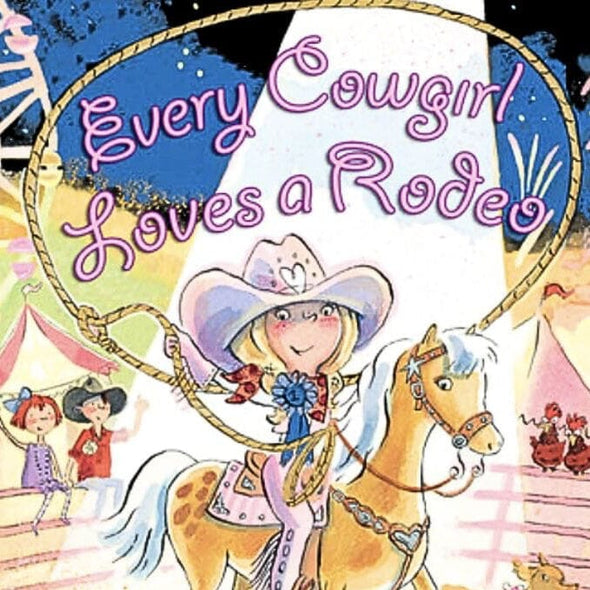 Every Cowgirl Loves a Rodeo