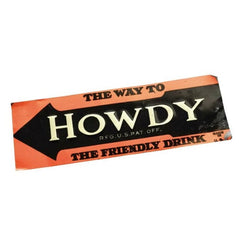 Vintage Howdy Drink Sign Framed