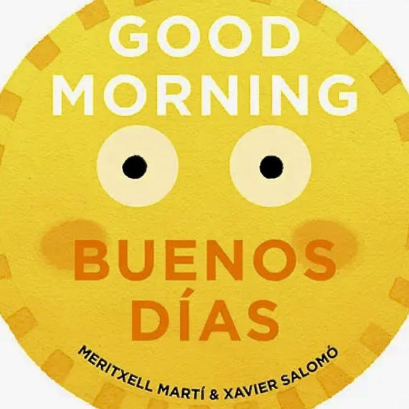 Good Morning Buenos Dias Book
