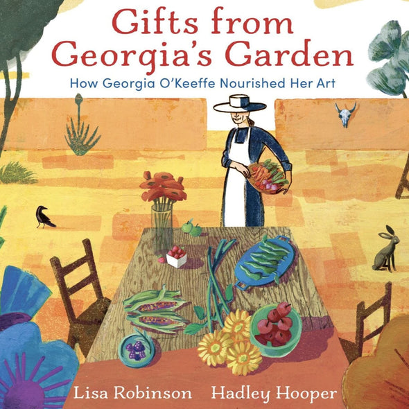 Gifts from Georgia's Garden