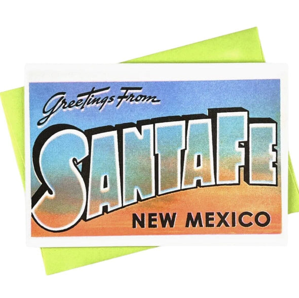 Greetings From Santa Fe Card