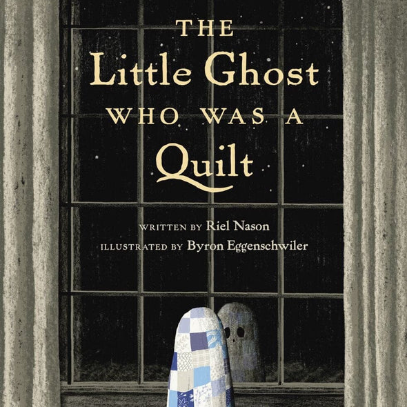 The Little Ghost Who Was a Quilt
