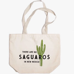 No Saguaros Tote Bag