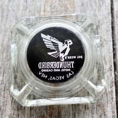 Thunderbird Hotel & Casino Ashtray