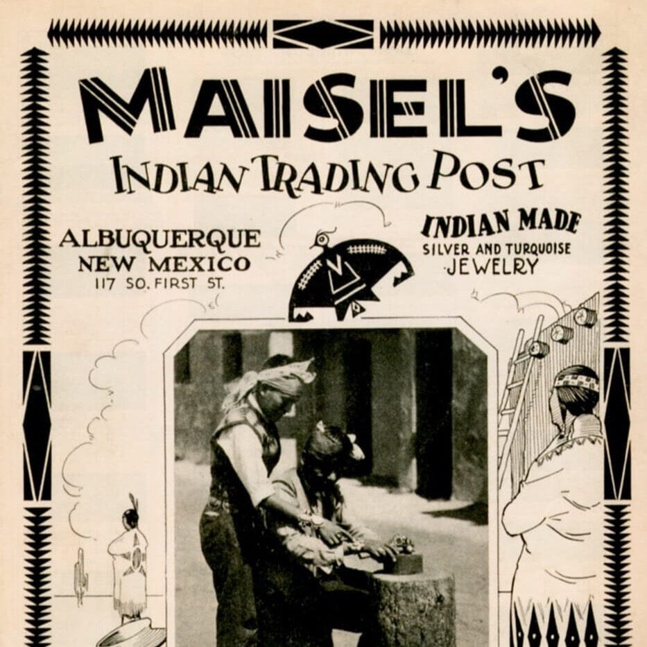 Maisel's Indian Trading Post Advertisement