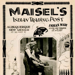 Maisel's Indian Trading Post Advertisement