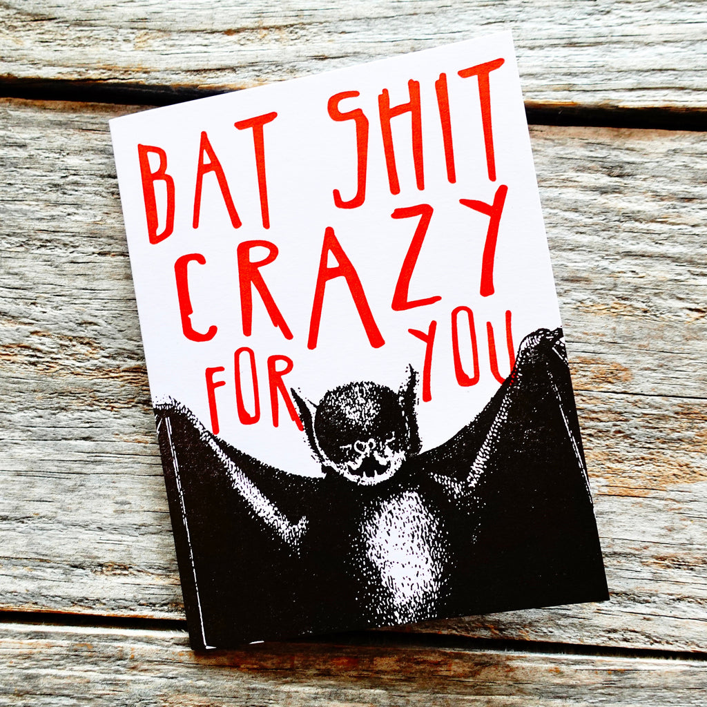 Bat Shit Crazy Greeting Card