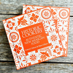 Historic Cookery Authentic New Mexico Food  Cookbook